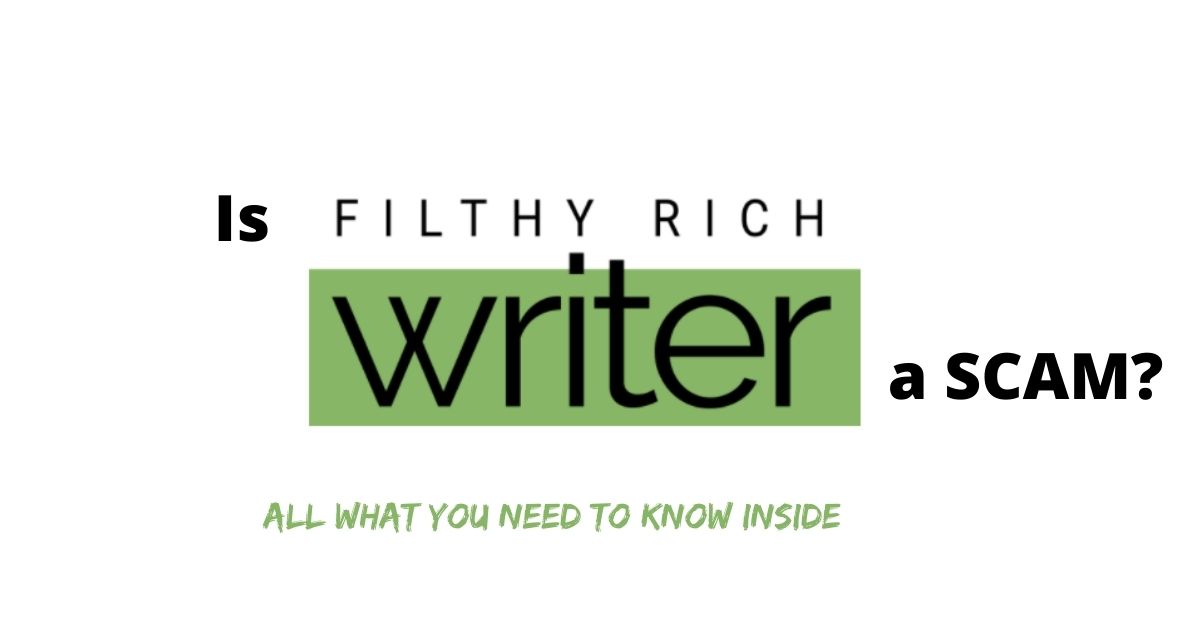 is filthy rich writer a scam